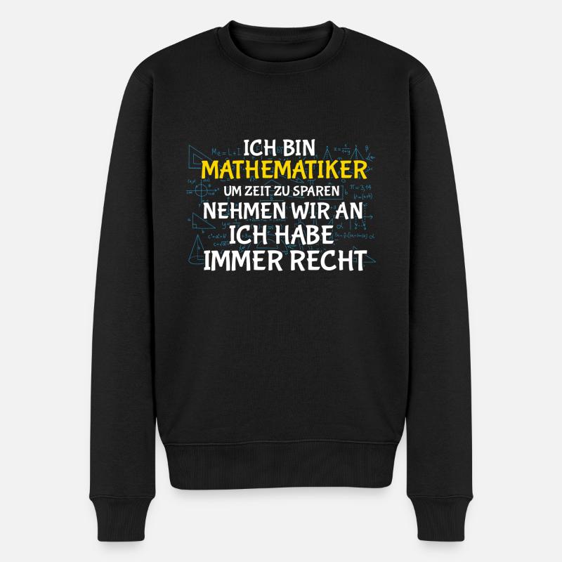 Mathe Mathematik Lehrer Student Wissenschaft - Männer Premium Bio Pullover - Schwarz