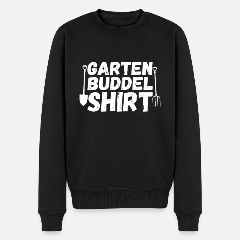 Garten Buddel Shirt Hobbygärtner Gärtnerin Gärtner - Männer Premium Bio Pullover - Schwarz