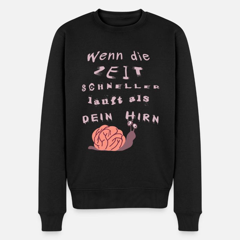 Wenn die Zeit schneller läuft als dein Hirn - Männer Premium Bio Pullover - Schwarz
