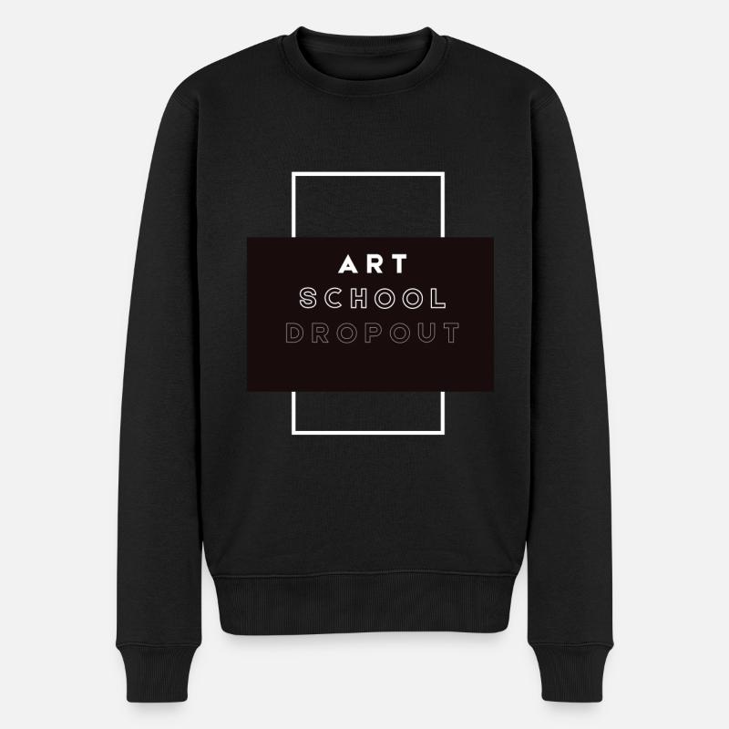 Art School Dropout - Männer Premium Bio Pullover - Schwarz