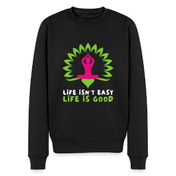 Motivational Quote - Life isn't easy life is good - Männer Premium Bio Pullover - Schwarz - Vorne - Nico (187cm)