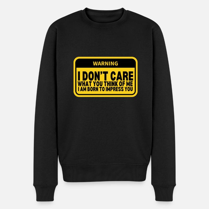 LGBTQ - I dont care what you think about me - Männer Premium Bio Pullover - Schwarz