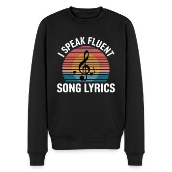 I Speak Fluent Song Lyrics 14 - Männer Premium Bio Pullover - Schwarz - Vorne - Nico (187cm)