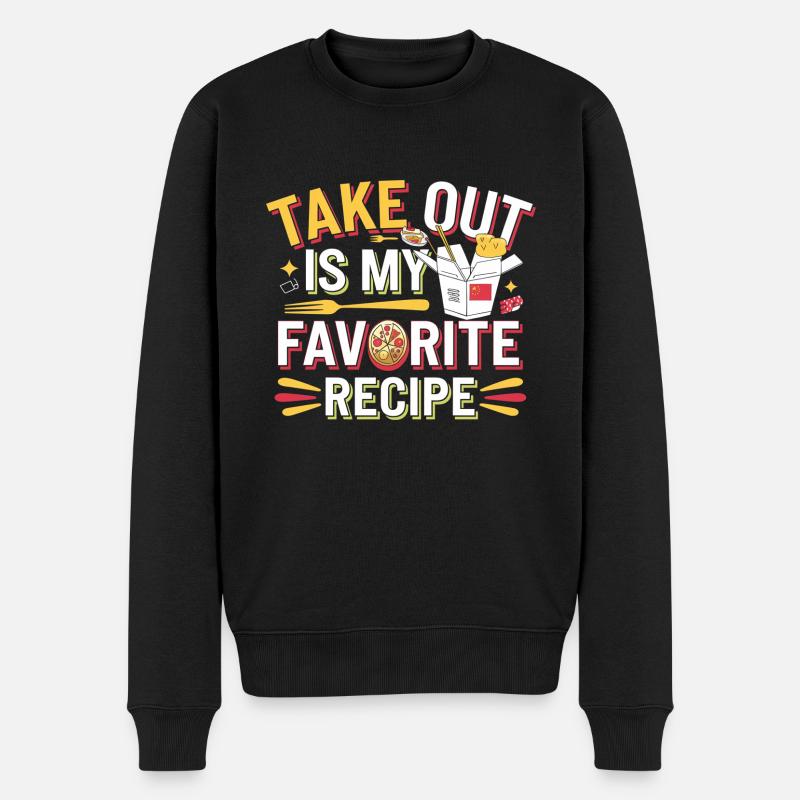 Take Out Is My Favorite Recipe 4 - Männer Premium Bio Pullover - Schwarz