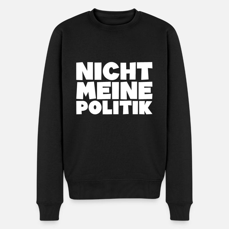 Politik Regierung Spruch Geschenk - Männer Premium Bio Pullover - Schwarz