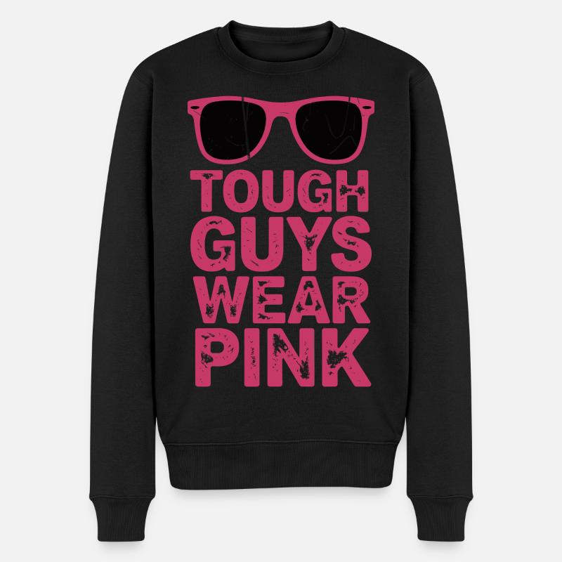 Tough Guys Wear Pink - Männer Premium Bio Pullover - Schwarz