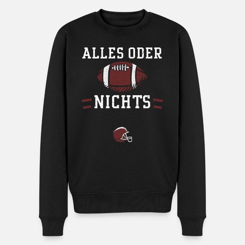 Alles oder nichts - Football - Männer Premium Bio Pullover - Schwarz