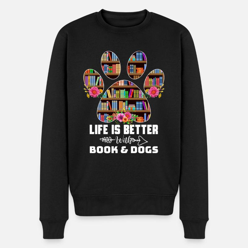 Das Leben ist besser mit Büchern Hunde - Männer Premium Bio Pullover - Schwarz