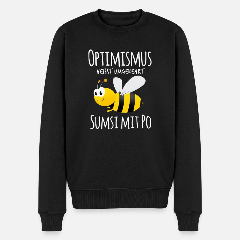 Optimismus heißt umgekehrt Sumsi mit Po - Männer Premium Bio Pullover - Schwarz