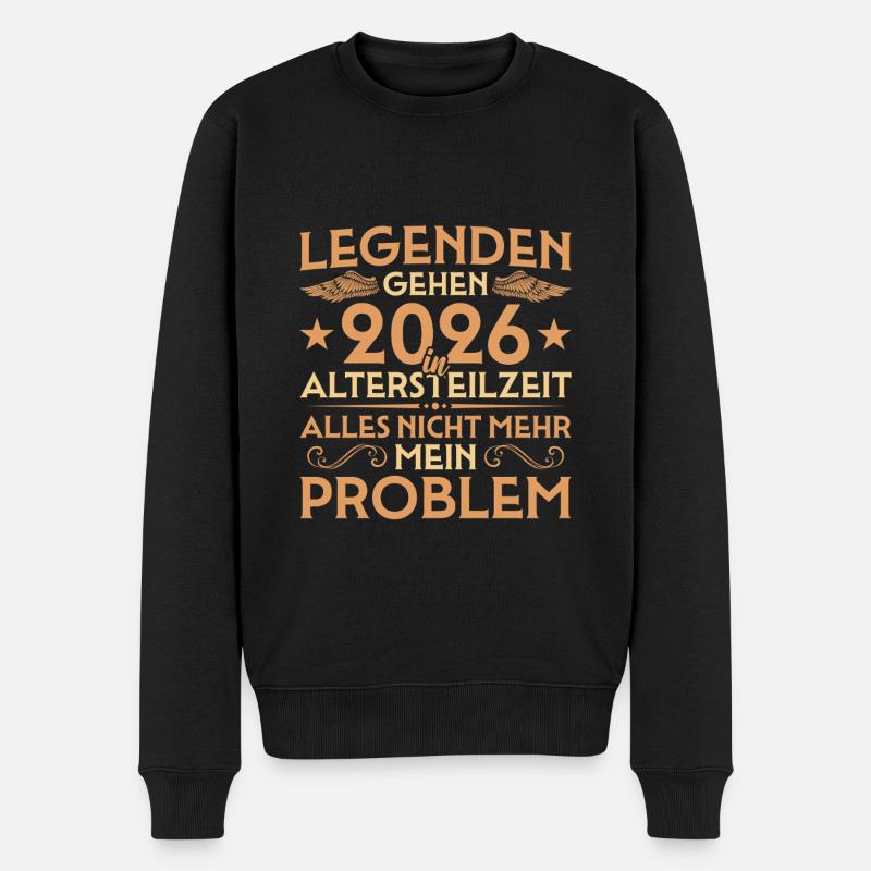 Legenden gehen 2026 in Altersteilzeit - Männer Premium Bio Pullover - Schwarz