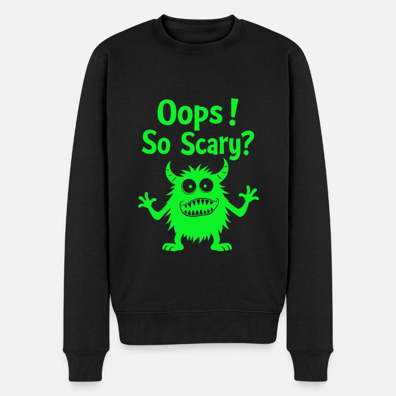 Oops! So Scary? Lustiges Monster - Männer Premium Bio Pullover - Schwarz
