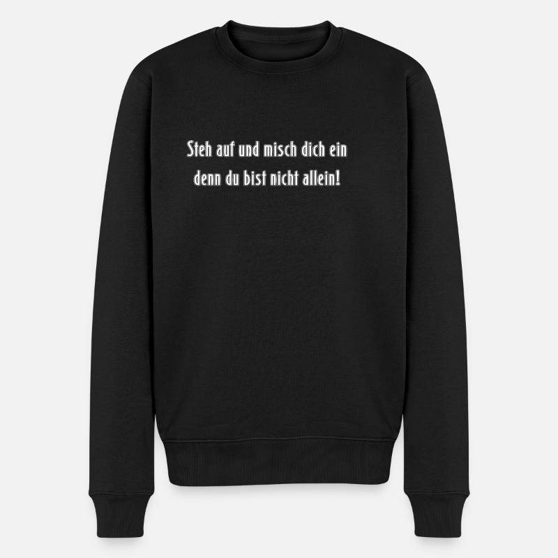 Misch dich ein - Männer Premium Bio Pullover - Schwarz