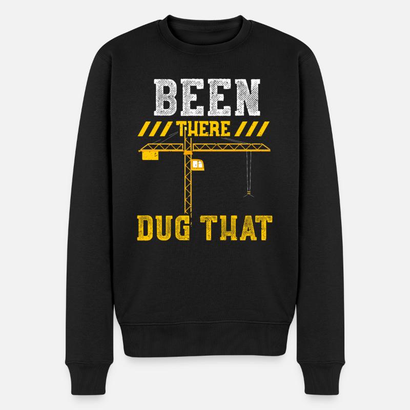 Been There Dug That - Männer Premium Bio Pullover - Schwarz