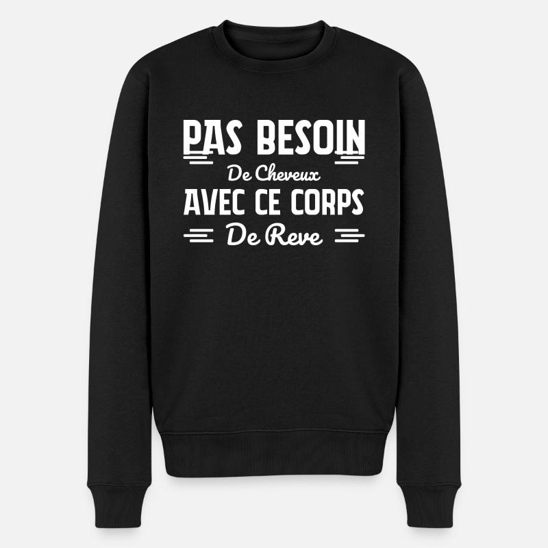 Pas besoin de cheveux - Pull Premium bio Homme - noir