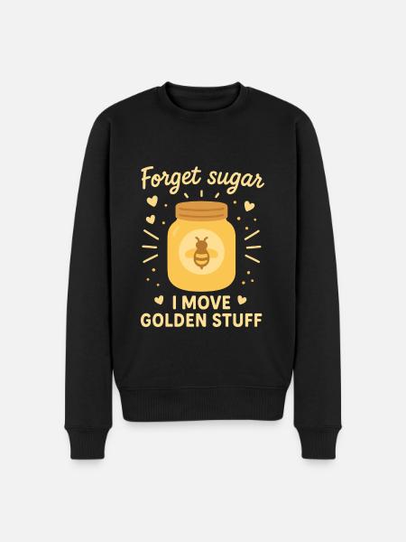 Bees Honey Beekeeper Funny Forget Sugar Saying - Men's Premium Organic Jumper - black