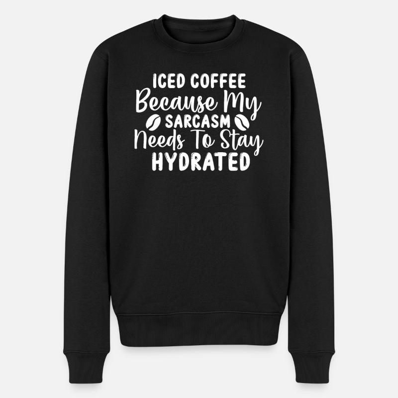 Eiskaffee Sarkasmus Freunde Glück Cappuccino - Männer Premium Bio Pullover - Schwarz