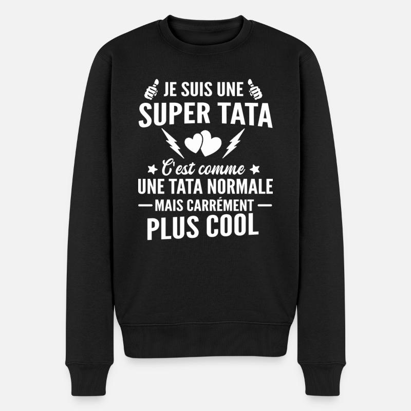 je suis une super tata / humour tata - Pull Premium bio Homme - noir