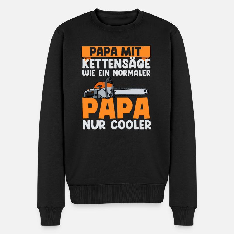 Papa Mit Kettensäge Wie Ein Normaler Papa Nur Cool - Männer Premium Bio Pullover - Schwarz