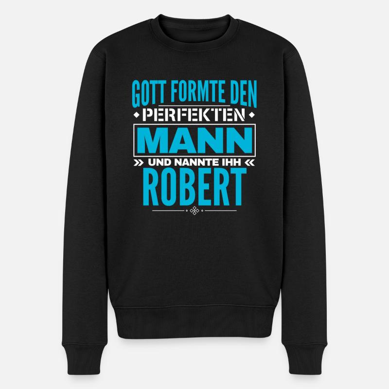 Robert Name Design - Männer Premium Bio Pullover - Schwarz