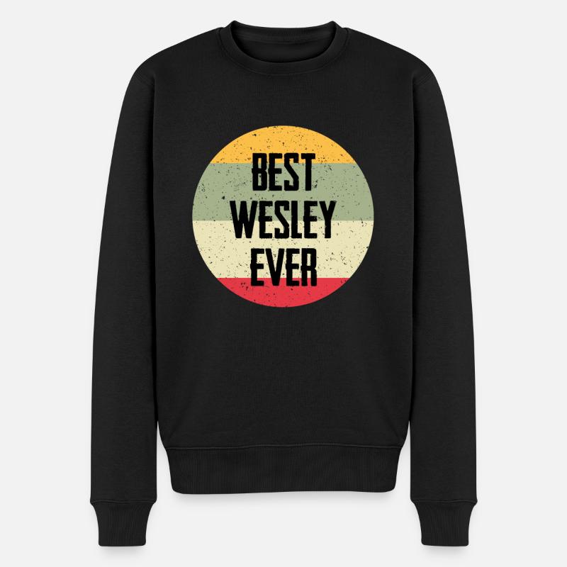 Best Wesley Ever - Männer Premium Bio Pullover - Schwarz