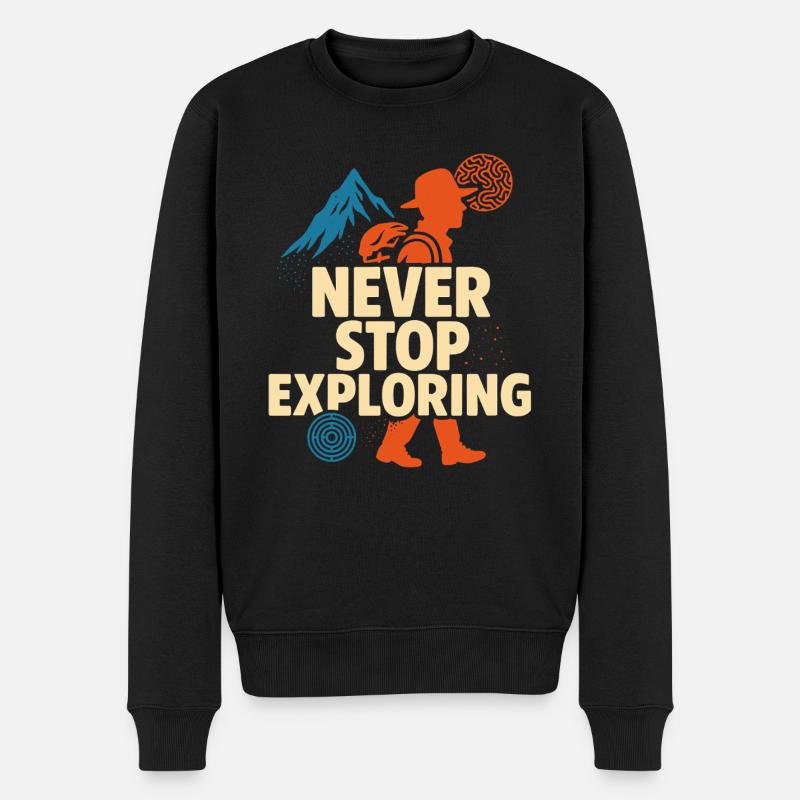 Never Stop Exploring Design - Männer Premium Bio Pullover - Schwarz