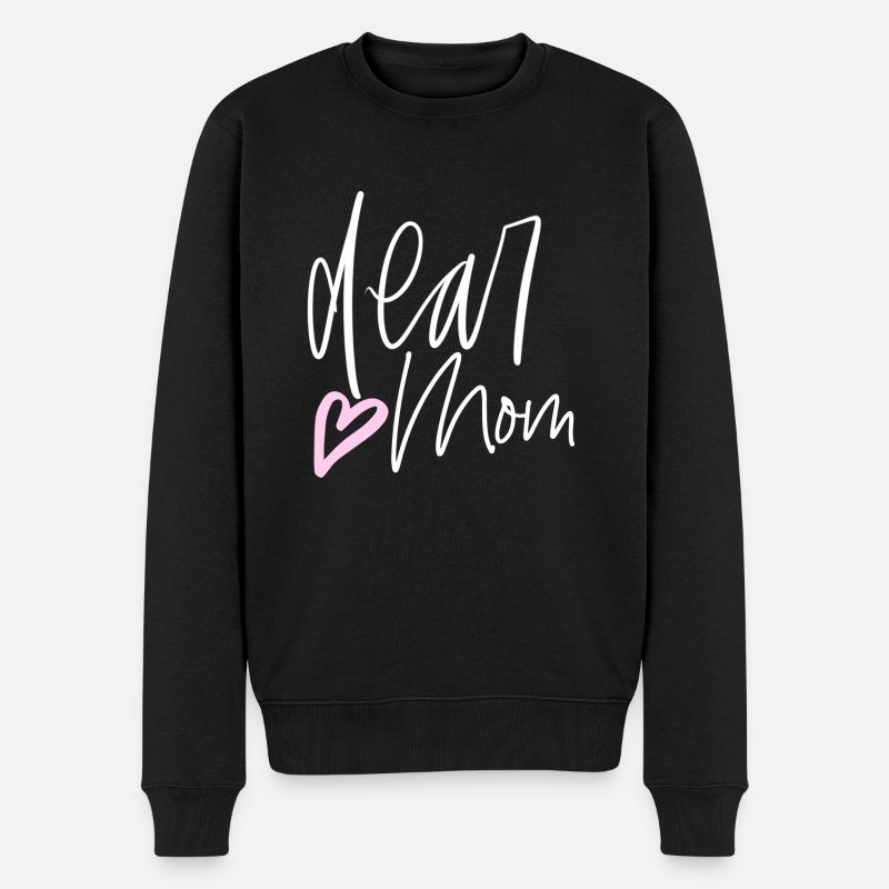 Dear mom - Männer Premium Bio Pullover - Schwarz