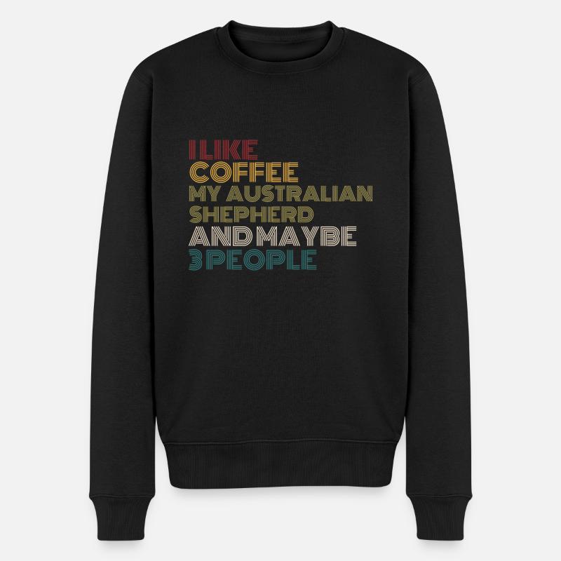 Kaffeeliebhaber Australian Shepherd Hundebesitzer Lustig - Männer Premium Bio Pullover - Schwarz