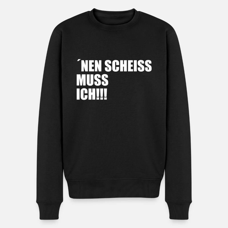 Nen scheiss muss ich - Männer Premium Bio Pullover - Schwarz