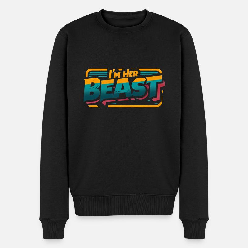I'm Her Beast 9 - Männer Premium Bio Pullover - Schwarz