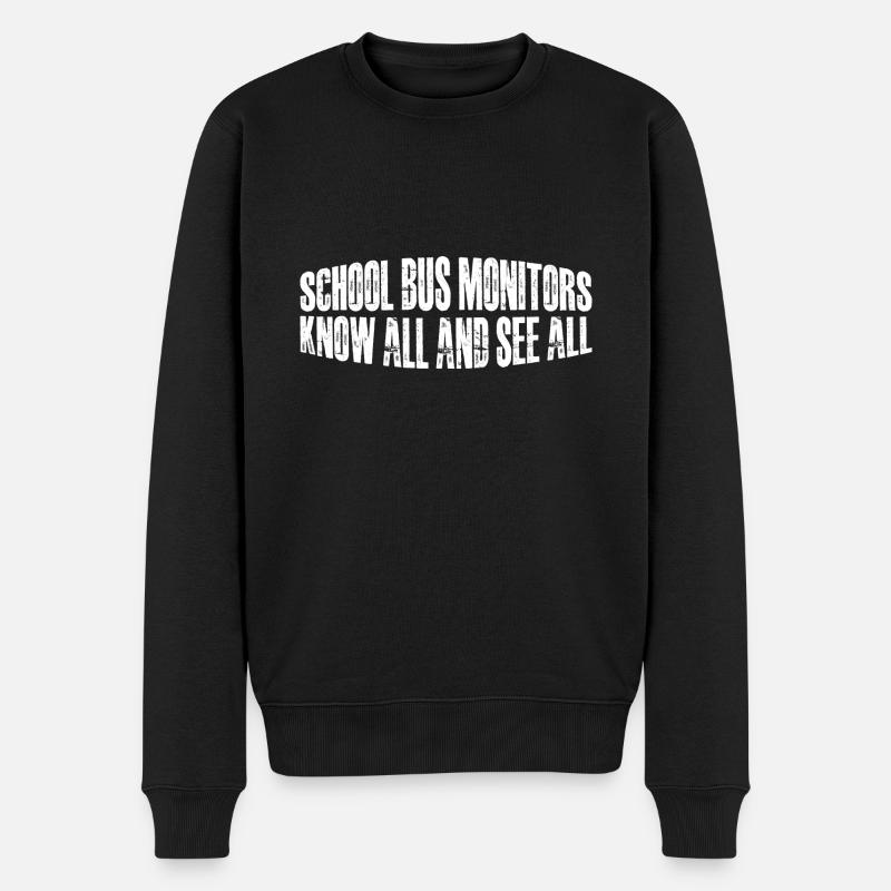 School Bus Monitors, Know All And See All 14 - Männer Premium Bio Pullover - Schwarz