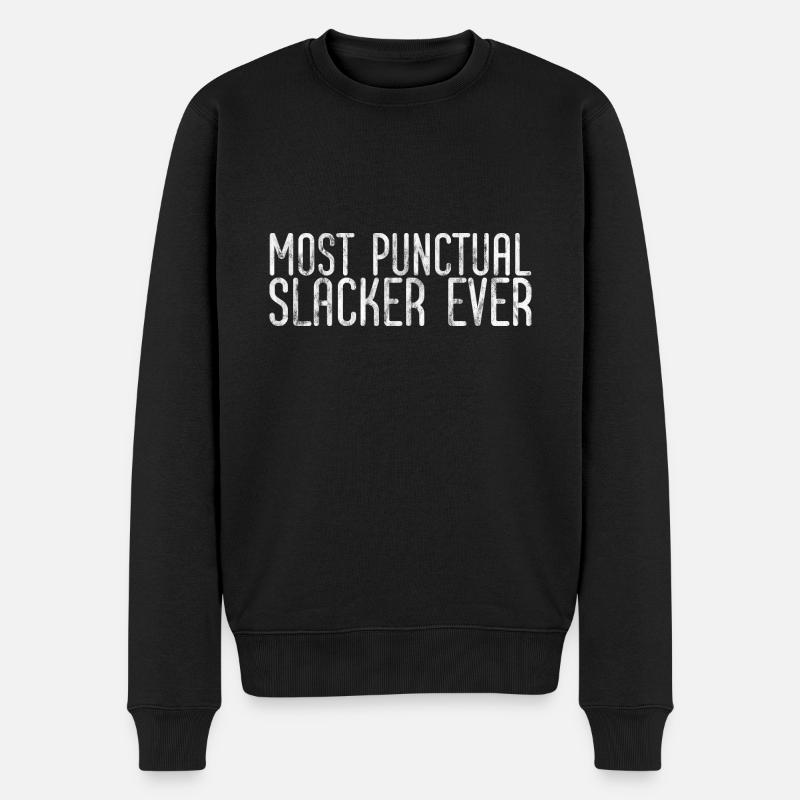 Most Punctual Slacker Ever 3 - Männer Premium Bio Pullover - Schwarz