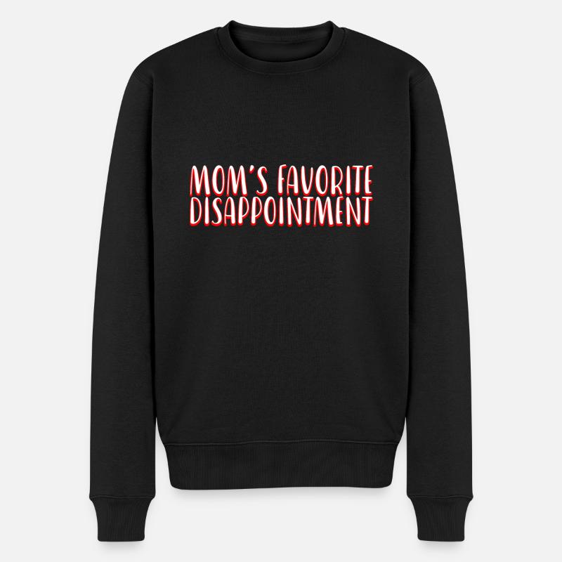 Mom's Favorite Disappointment 2 - Männer Premium Bio Pullover - Schwarz