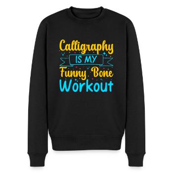 Cool Artist Calligraphy Is My Workout Painter Gift - Männer Premium Bio Pullover - Schwarz - Vorne - Nico (187cm)