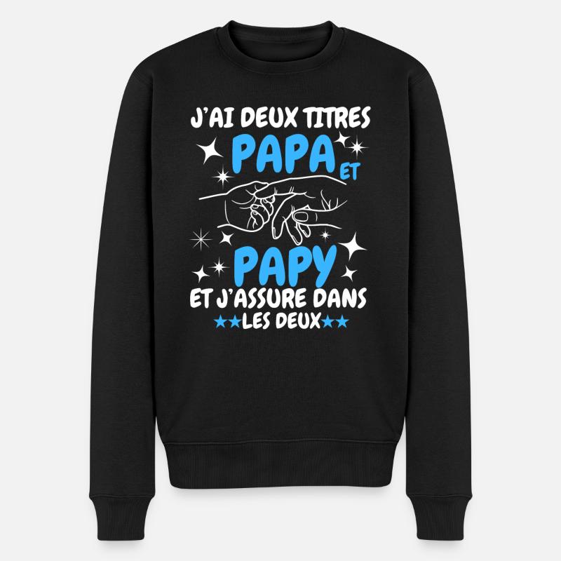 J'ai Deux Titres Papa et Papy - Pull Premium bio Homme - noir
