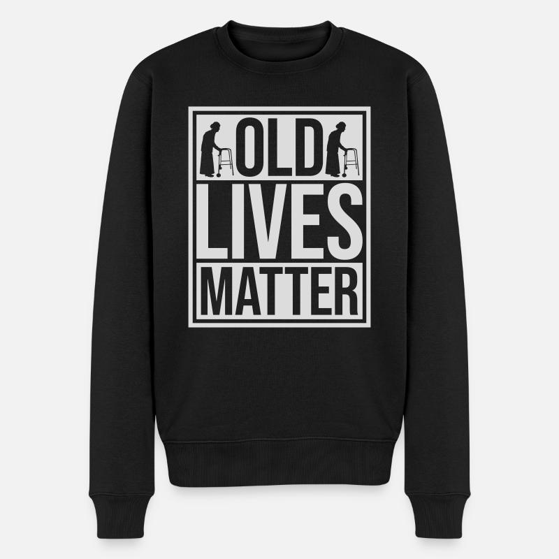 Citation Old Lives Matter - Pull Premium bio Homme - noir