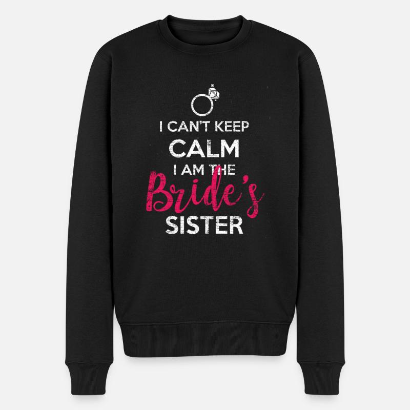 Schwester der Braut - Männer Premium Bio Pullover - Schwarz