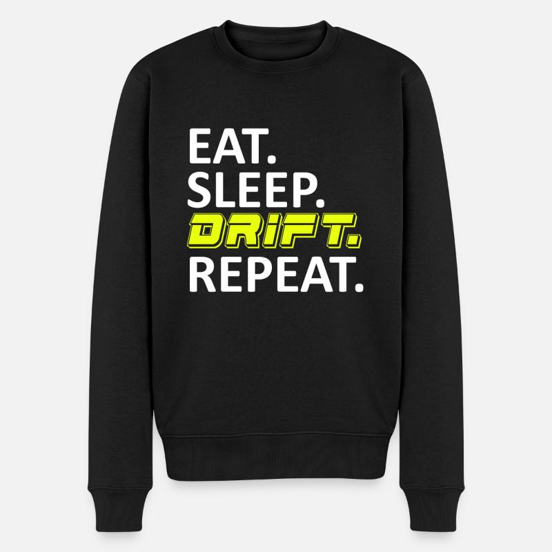 Eat Sleep Drift Repeat - Pull Premium bio Homme - noir