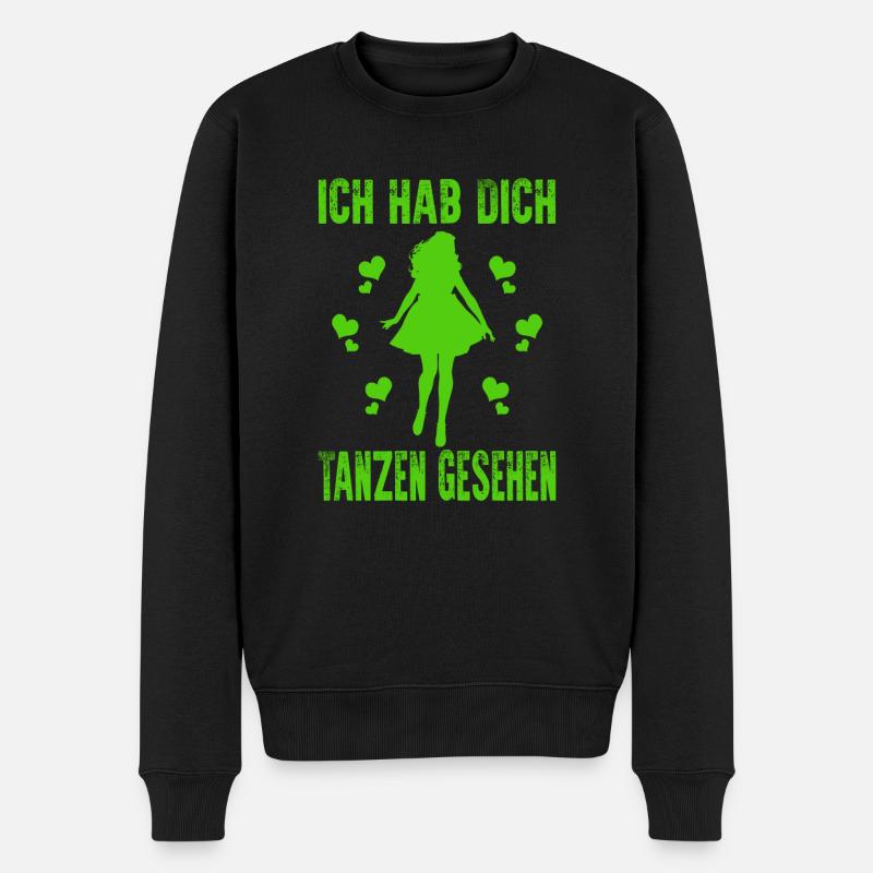 Ich hab dich tanzen gesehen Cordula grün Fasching - Männer Premium Bio Pullover - Schwarz