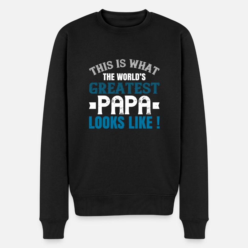 this is what the world's gratest papa - Pull Premium bio Homme - noir