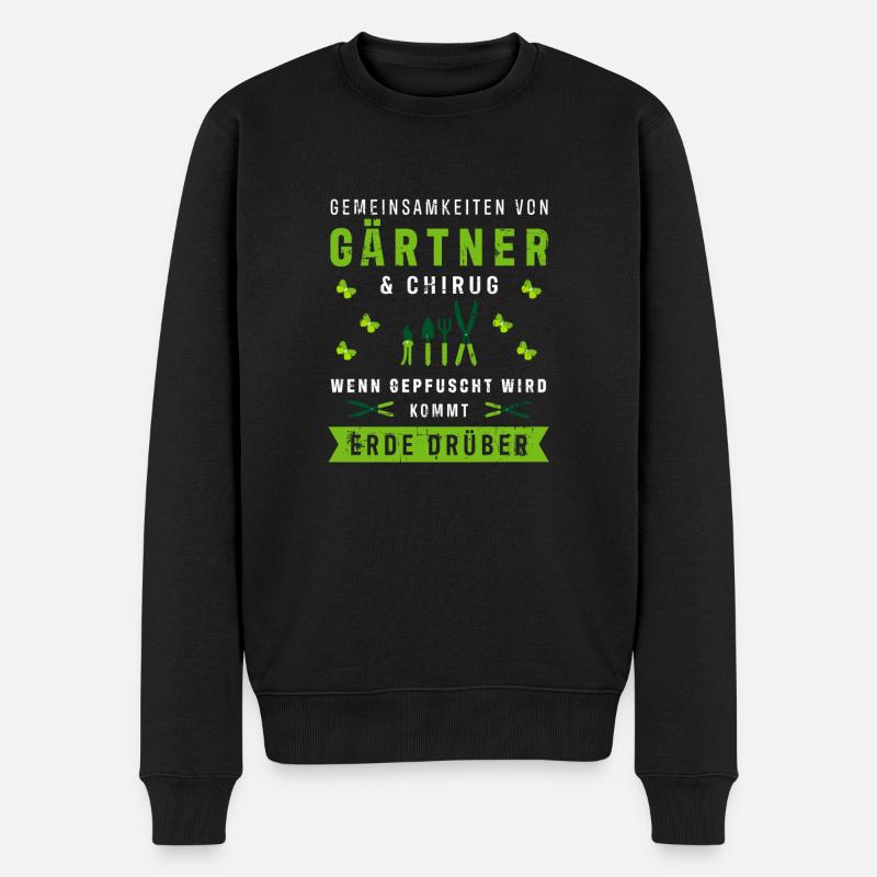Lustiger Gärtner Spruch Kleingartenverein Garten - Männer Premium Bio Pullover - Schwarz