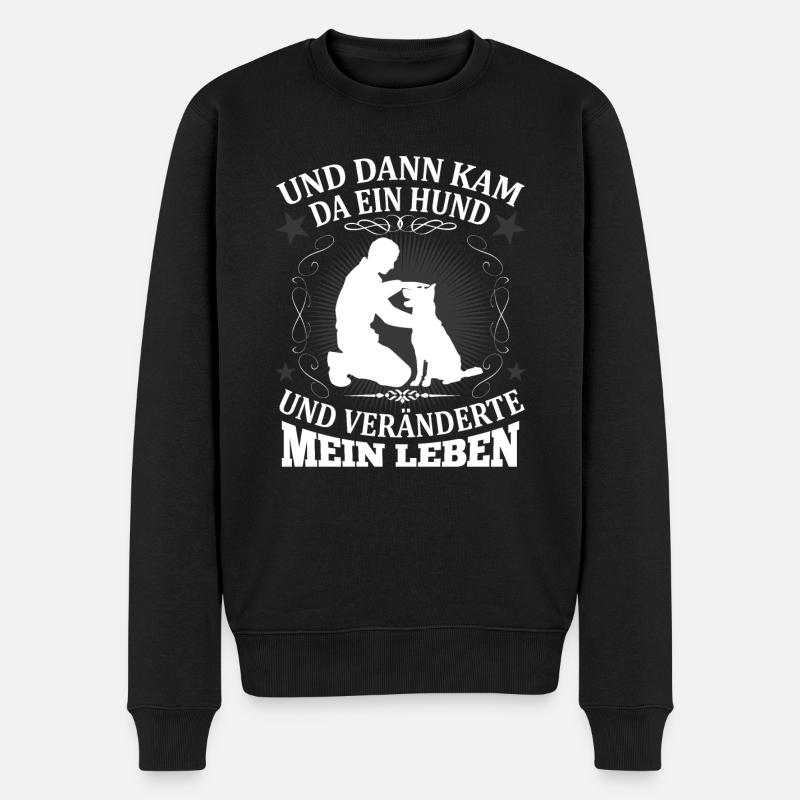 Hund Hundeliebhaber Spruch Schäferhund Geschenk - Männer Premium Bio Pullover - Schwarz