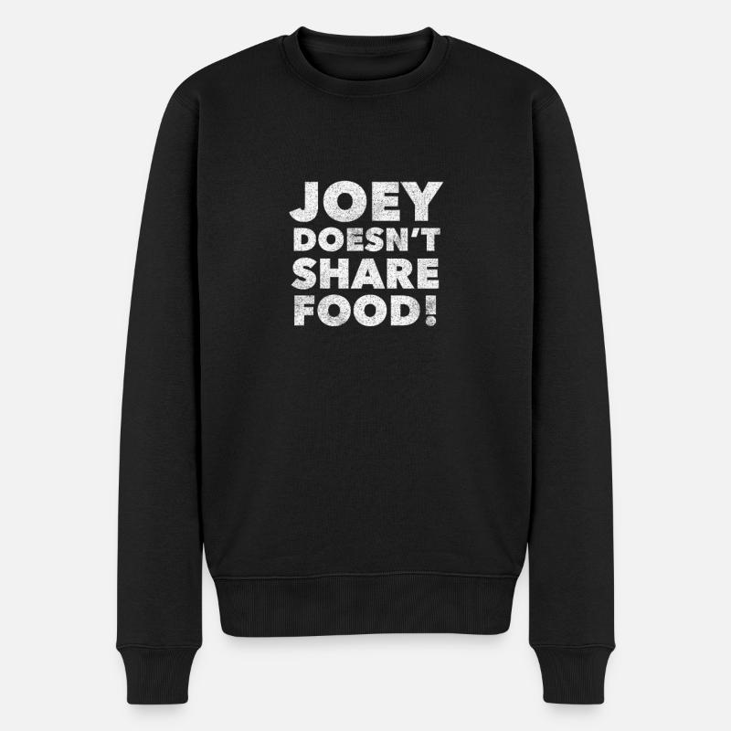 Joey ne partage pas de paroles de nourriture et d'amis drôles - Pull Premium bio Homme - noir
