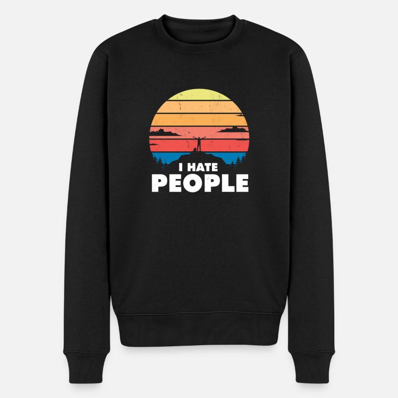 Ich hasse Menschen Wandern Wanderer Geschenk - Männer Premium Bio Pullover - Schwarz