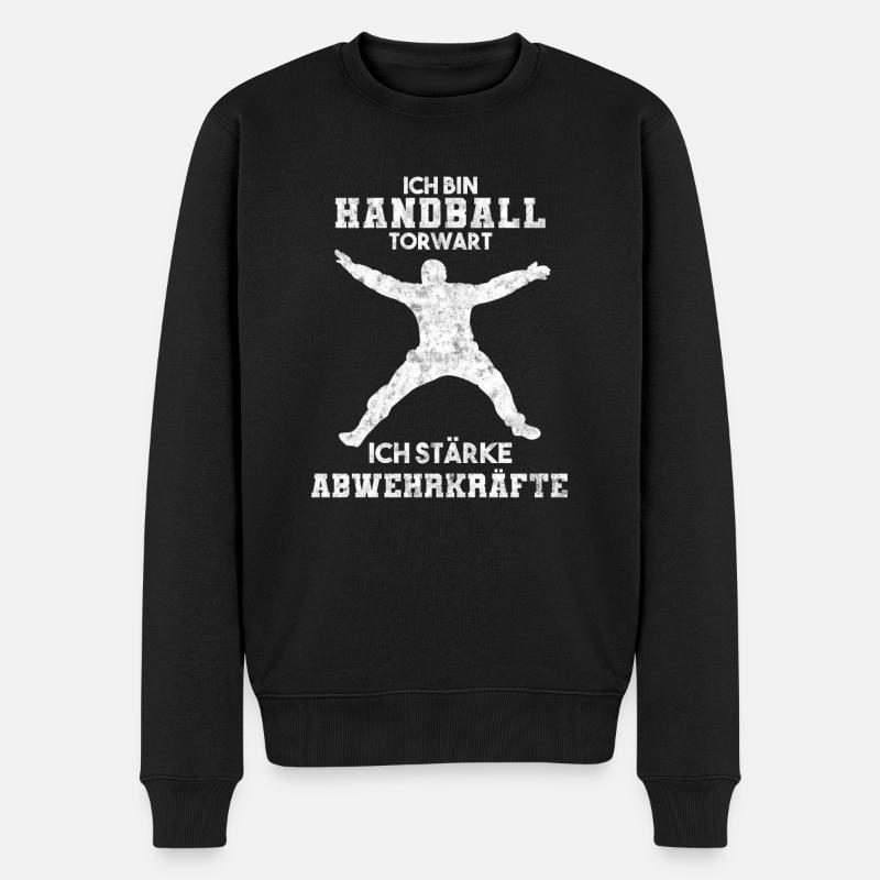 Ich Bin Handball Torwart Ich Stärke Abwehrkräfte - Männer Premium Bio Pullover - Schwarz
