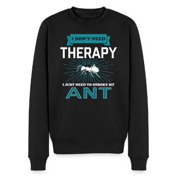 I Dont Need Therapy - ANTS - Men's Premium Organic Jumper - black - Front - Nico (187cm)