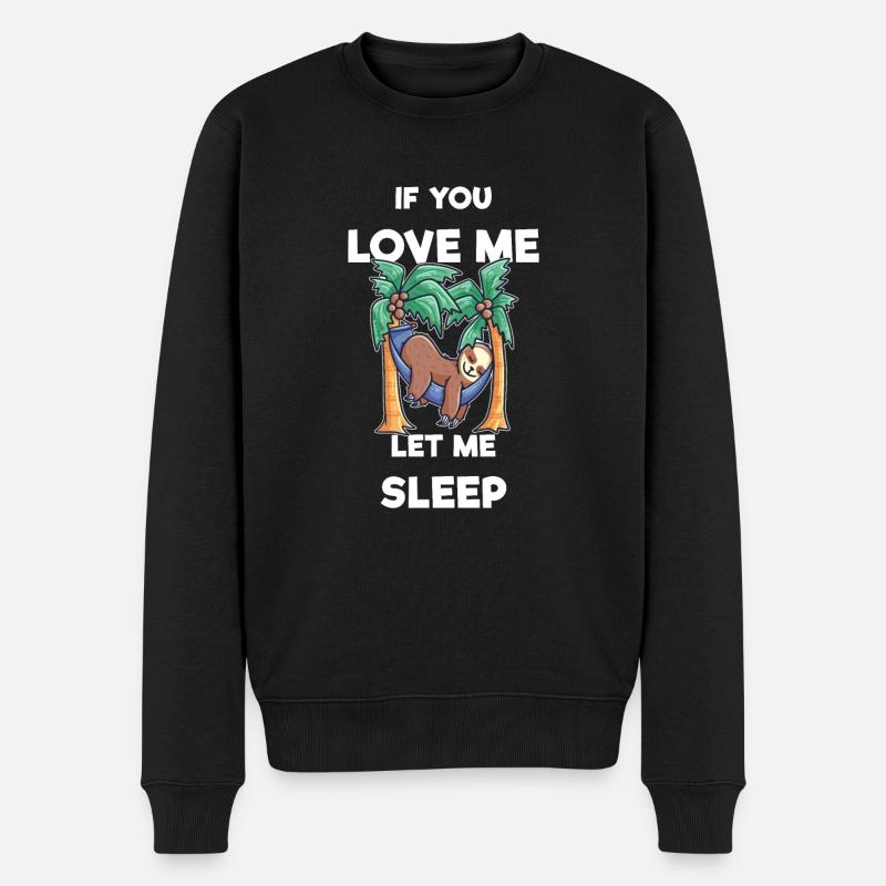 schlafen Faultier Liebe müde Bett - Männer Premium Bio Pullover - Schwarz