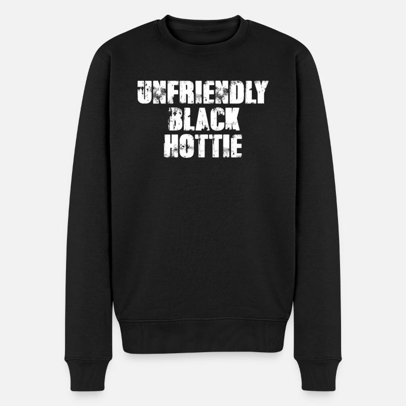 Unfreundliche schwarze Hottie - Männer Premium Bio Pullover - Schwarz