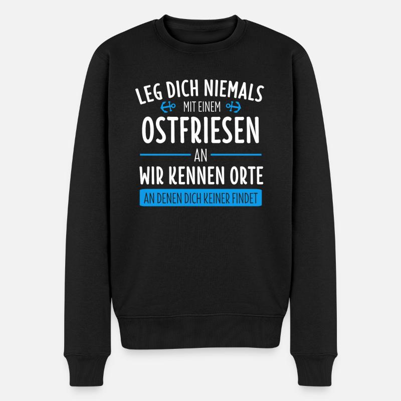 Ostfriese Ostfriesland Nordsee Geschenk - Männer Premium Bio Pullover - Schwarz
