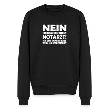 nein ich brauche keinen Notarzt! - Männer Premium Bio Pullover - Schwarz - Vorne - Nico (187cm)