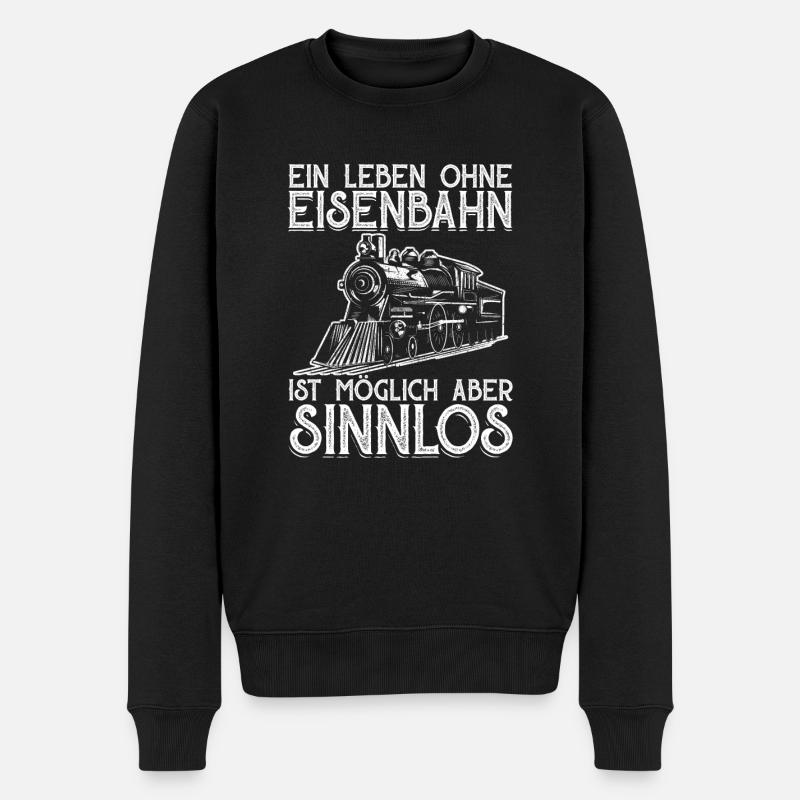Ein Leben Ohne Eisenbahn Dampflok Lokführer Zug - Männer Premium Bio Pullover - Schwarz